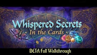 Let's Play - Whispered Secrets 16 - In the Cards - BETA Full Walkthrough