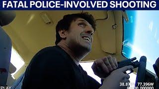 Body Camera Footage: Traffic stop leads to fatal police-involved shooting
