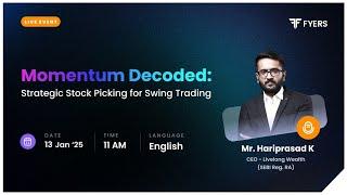 Momentum Decoded: Strategic Stock Picking for Swing Trading (by SEBI Reg RA)