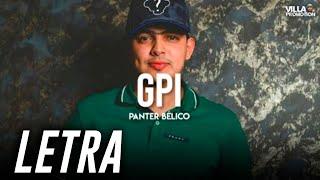 LETRA | GPI | Estudio 2023  Panter Bélico