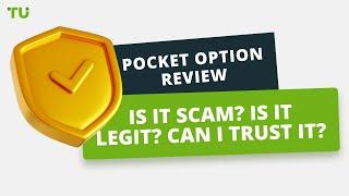 Pocket Option Review | Is it scam? Is it legit? Can I trust it?