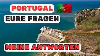 Eure Top-Fragen und meine Antworten: Leben in Portugal