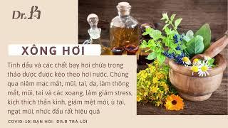 XÔNG MŨI HỌNG ĐÚNG CÁCH - BIỆN PHÁP HIỆU QUẢ PHÒNG NGỪA DỊCH BỆNH