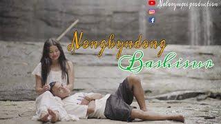 Nongkyndong Bashisur - Wanbhaa | B4ndit