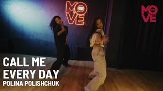 Call Me Every Day (feat. Wizkid) - Chris Brown | Polina Polishchuk | Femin Day by MOVE ON