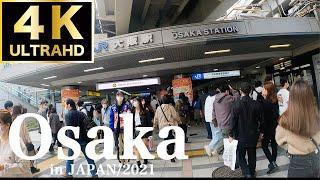 【4K OSAKA】Inside Osaka Station.2021