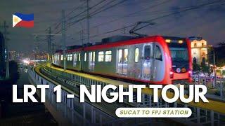 Experience LRT-1 at night! Virtual tour from Dr. Santos Station (Sucat) to FPJ Station (Quezon City)