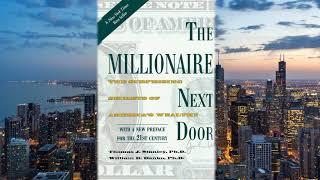 The Millionaire Next Door AUDIOBOOK FULL by Thomas J. Stanley and William D. Danko