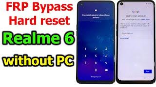 Realme 6 Android 11 How to Hard reset/FRP Bypass/Google Account Lock without PC