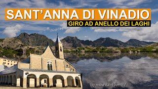 Sant'ANNA di VINADIO: giro ad anello dei laghi - Valle stura