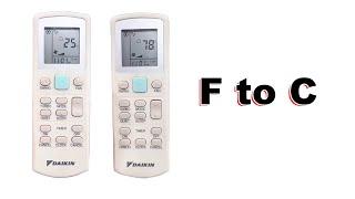 How to Change F to C in Daikin AC Remote Control