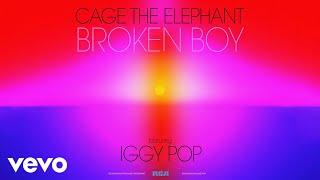 Cage The Elephant - Broken Boy (Official Audio) ft. Iggy Pop