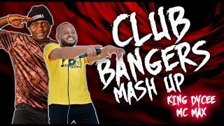 CLUB BANGERS MASH UP MIX 2024 - KING DYCEE X MC MAX // DANCEHALL, ARBANTONE, AFROBEATS, AMAPIANO