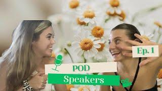 POD SPEAKERS: CAP 1 | quienes somos️@barbitorello