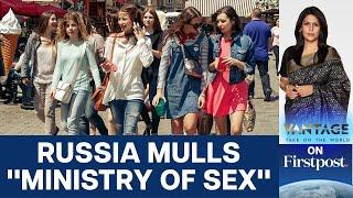 Russia Mulls “Ministry of Sex”, Bans "Child-Free Propaganda" | Vantage With Palki Sharma