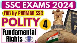 POLITY FOR SSC | FUNDAMENTAL RIGHTS (PART 3) | PARMAR SSC