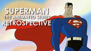 Superman The Animated Series (1996) Retrospective/Review - DC Animated Universe Retrospective Part 2