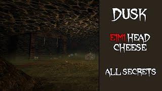 DUSK E1M1 HEAD CHEESE - (ALL SECRETS)