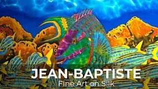 THE ART OF PAINTING SILK || DANIEL JEAN-BAPTISTE