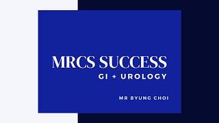 MRCS Success | GI and Urology