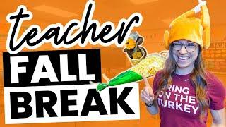 Preparing for FALL BREAK! | Falling in Love With Teaching Again VLOG 52