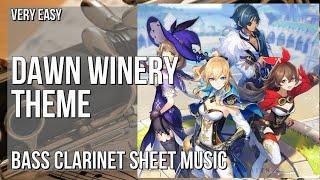 Bass Clarinet Sheet Music: How to play Dawn Winery Theme (Genshin Impact) by Yu Peng Cheng