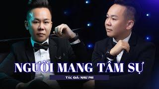 NGƯỜI MANG TÂM SỰ | Minh Nghĩa - Nhạc Trữ Tình Bolero Mùi Nhất 2022