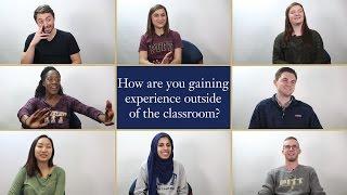 How are you gaining experience outside the classroom?