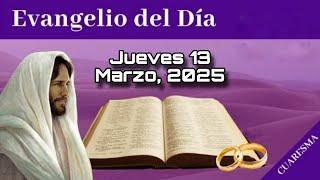 EVANGELIO DE HOY Jueves 13 de Marzo, 2025 - San Mateo 7, 7-12 | LECTURA de la PALABRA de DIOS