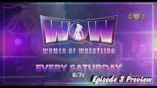 WOW - Women Of Wrestling | Season 2 Premiere | Episode 3 Preview