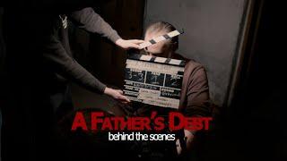 A Father's Debt | behind the scenes | a short film shot on 16mm