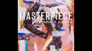 Female Empowerment: the making of the cover art for "Masterpiece" by Charlotte Wessels