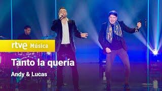 Andy & Lucas – “Tanto la quería” (¡Feliz 2023!)