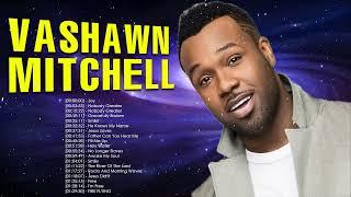 VaShawn Mitchell - Top Gospel Music Praise And Worship - Famous VaShawn Mitchell Worship Songs