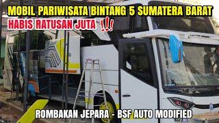 HABIS RATUSAN JUTA ‼️ PROSES BUS PARIWISATA MEWAH SUMATERA BARAT