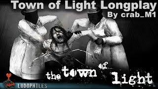 The Town Of Light - Longplay / Full Playthrough (no commentary)