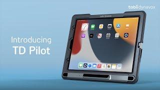 TD Pilot: speech-generating iPad, controlled with your eyes