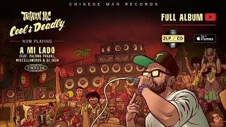 Taiwan MC Ft. Miscellaneous, Paloma Pradal, DJ Idem - A Mi Lado