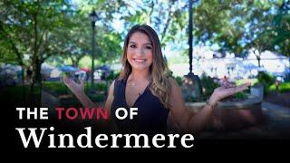 Tour of The Town Windermere | Central Florida | Windermere, FL 34787 | Lauren Cardenas