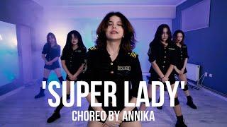 (여자)아이들((G)I-DLE) - Super Lady / Choreo by ANNIKA