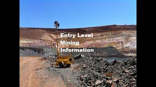 Entry Level Mining Information How I’d get a Job