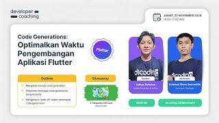 #DevCoach 177: Flutter | Code Generations: Optimalkan Waktu Pengembangan Aplikasi Flutter