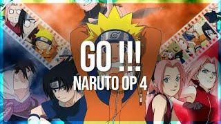 Go !!! | Naruto OP4