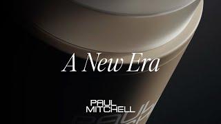 Introducing The Next Generation of Paul Mitchell