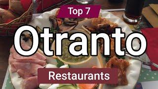 Top 7 Restaurants in Otranto | Italy - English