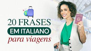 20 Frases em Italiano para Viagem e Turismo