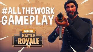 #ALLTHEWORK - Fortnite Battle Royale Gameplay - Ninja