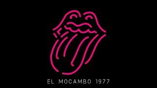 The Rolling Stones - Live at the El Mocambo 1977 "Full album" 2022 (Remastered)