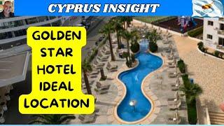 Golden Star Hotel Protaras Cyprus - GREAT LOCATION - FULL TOUR.