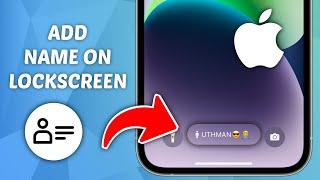 How to Add Your Name on iPhone Lock Screen - Quick and Easy Guide!